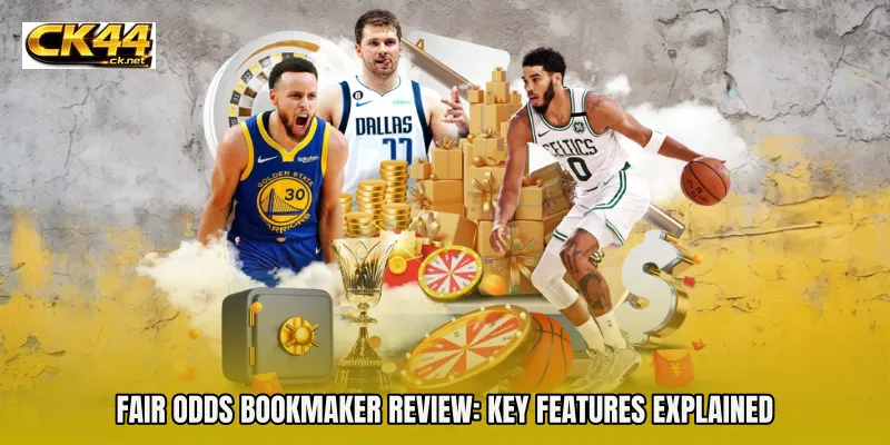 Fair odds bookmaker review: Key Features Explained