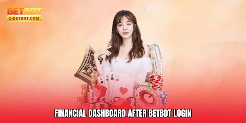 Financial Dashboard After Betbdt Login