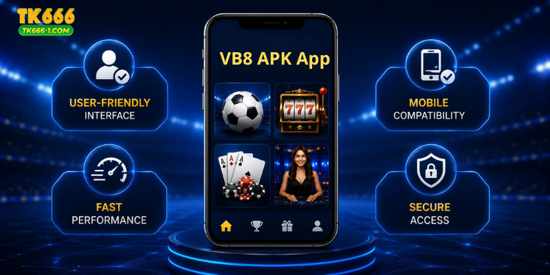 Key Features of VB8 APK App